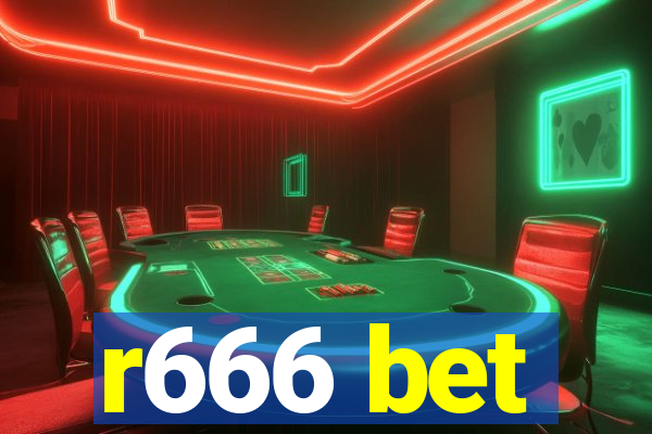 r666 bet